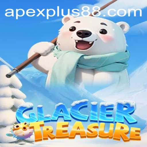 Explore the Icy Depths of Adventure in GlacierTreasure: The ApexPlus Experience