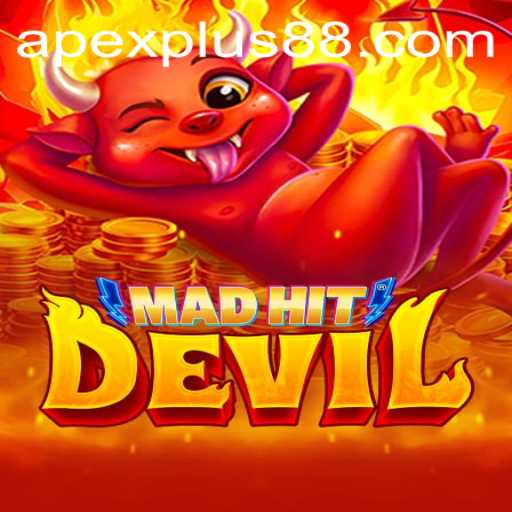 MadHitDevil: Unleashing Chaos with ApexPlus